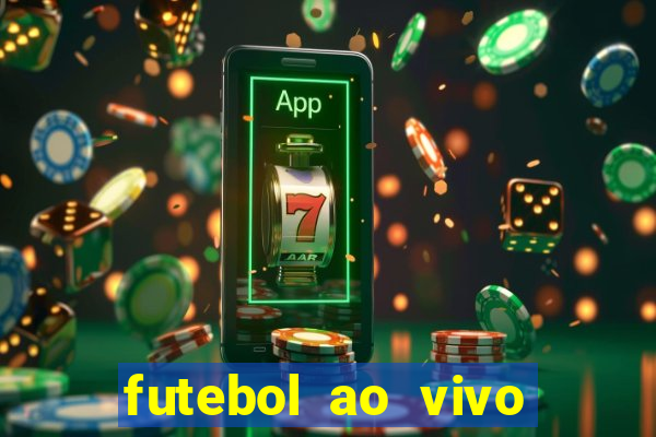 futebol ao vivo sem travar